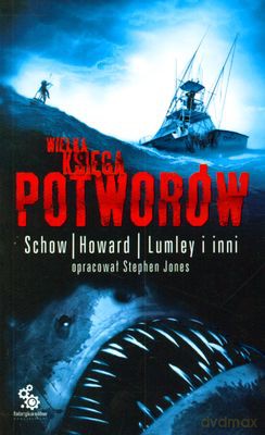 Wielka Księga Potworów Tom I [KSIĄŻKA]
