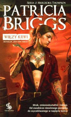 Więzy Krwi Wyd.2010 - Patricia Briggs [KSIĄŻKA]