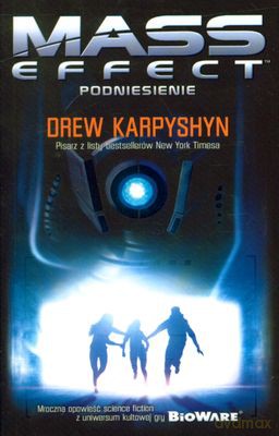 Mas Effect Podniesienie - Drew Karpyshyn [KSIĄŻKA]
