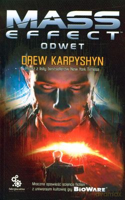 Mass Effect Odwet - Drew Karpyshyn [KSIĄŻKA]