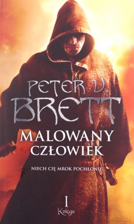 Malowany Człowiek - Peter U.Brett [KSIĄŻKA]