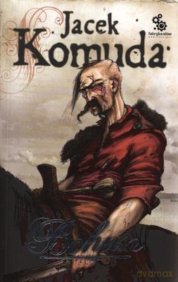 Bohun Wyd.3 - Jacek Komuda [KSIĄŻKA]