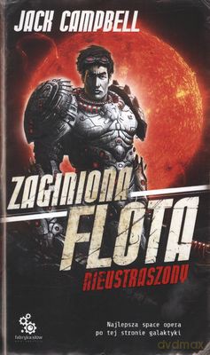 Zaginiona Flota Nieustraszony - Jack Cambell [KSIĄŻKA]