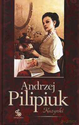 Kuzynki (twarda) - Andrzej Pilipiuk [KSIĄŻKA]