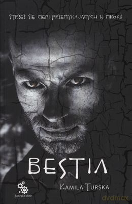 Bestia - Kamila Turska [KSIĄŻKA]