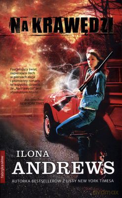 Na Krawędzi - Ilona Andrews [KSIĄŻKA]