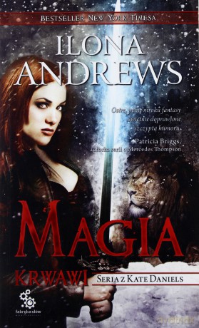 Magia Krwawi - Ilona Andrews [KSIĄŻKA]