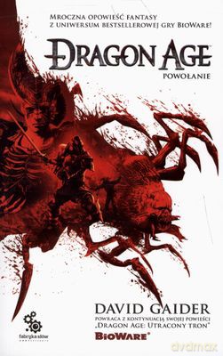 Dragon Age Tom 2 Powołanie - David Gaider [KSIĄŻKA]