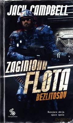 Zaginiona Flota Bezlitosny - Jack Campbell [KSIĄŻKA]