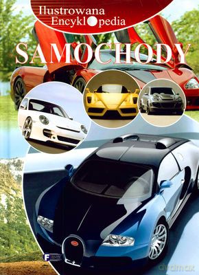 Samochody Ilustrowana Encyklopedia (twarda) [KSIĄŻKA]