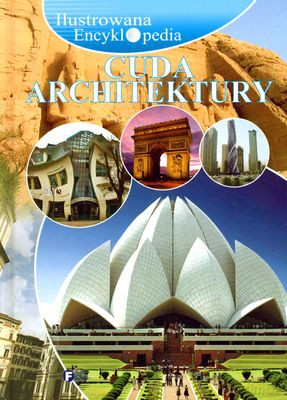 Cuda Architektury Ilustrowana Encyklopedia (twarda) [KSIĄŻKA]