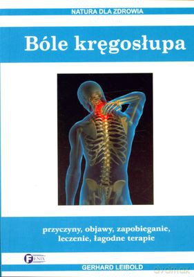Bóle Kręgosłupa Natura Dla Zdrowia - Gerhard Leibold [KSIĄŻKA]