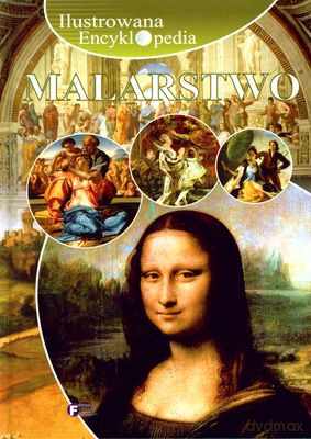 Malarstwo Ilustrowana Encyklopedia (twarda) [KSIĄŻKA]