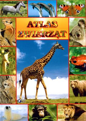 Atlas Zwierząt (twarda) [KSIĄŻKA]