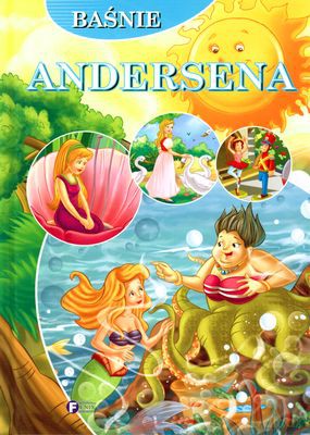 Baśnie Andersena (twarda) [KSIĄŻKA]