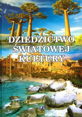 Dziedzictwo Światowej Kultury (twarda) [KSIĄŻKA]