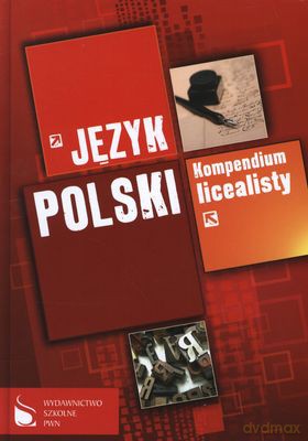 Kompendium Licealisty Język Polski (twarda) [KSIĄŻKA]