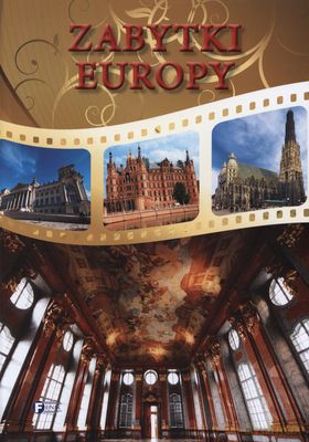 Zabytki Europy (twarda) [KSIĄŻKA]