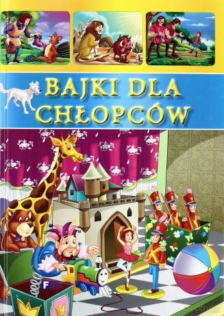 Bajki Dla Chłopców (twarda) [KSIĄŻKA]