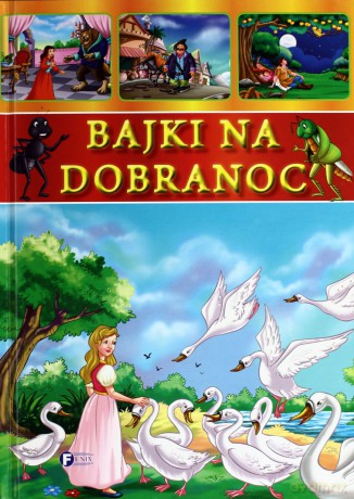 Bajki Na Dobranoc (twarda) [KSIĄŻKA]