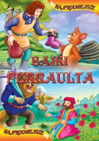 Najpiękniejsze Bajki Perraulta (twarda) [KSIĄŻKA]