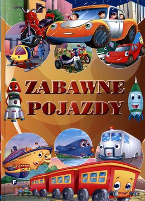 Zabawne Pojazdy (twarda) [KSIĄŻKA]