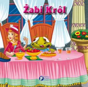 Żabi Król (twarda) [KSIĄŻKA]