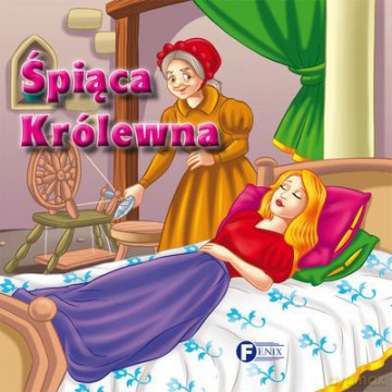 Śpiąca Królewna (twarda) [KSIĄŻKA]