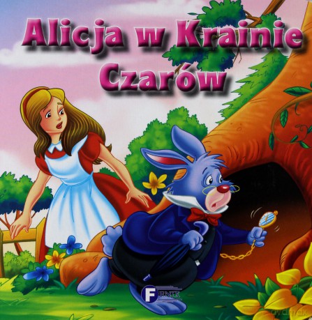 Alicja W Krainie Czarów (twarda) [KSIĄŻKA]