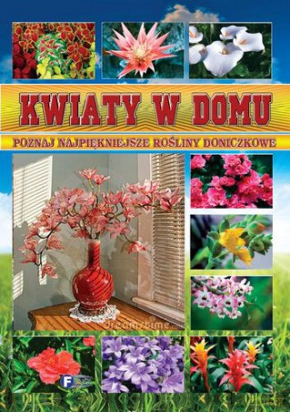 Kwiaty W Domu (twarda) [KSIĄŻKA]