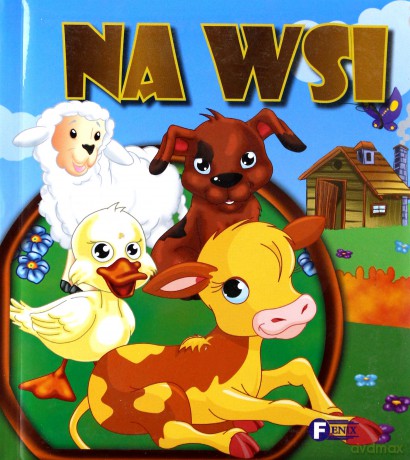 Na Wsi (twarda) [KSIĄŻKA]