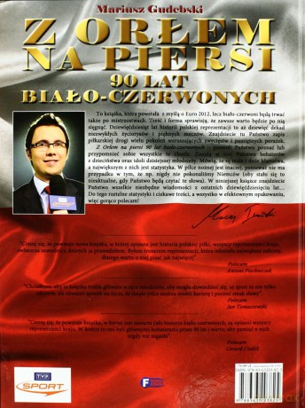 Z Orłem Na Piersi 90 Lat Biało-Czerwonych (twarda) - Mariusz Gudebski [KSIĄŻKA]