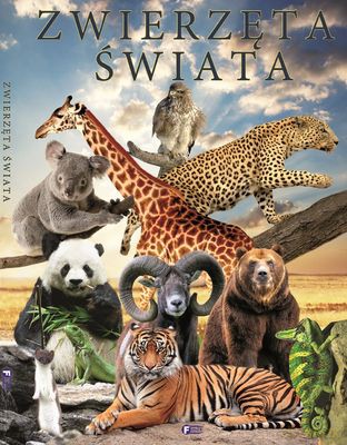 Zwierzęta Świata (twarda) [KSIĄŻKA]
