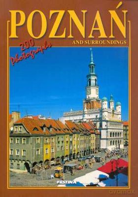 Poznań 200 Fotografii Wer. Angielska - Rafał Jabłoński [KSIĄŻKA]
