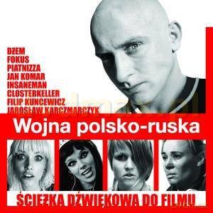 Wojna Polsko-Ruska soundtrack [CD]
