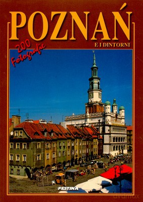 Poznań 200 Fotografii Wer.Włoska [KSIĄŻKA]
