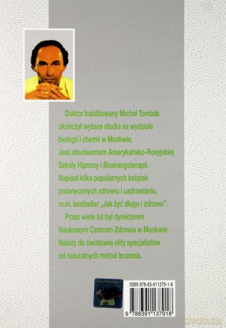 Uleczyć Nieuleczalne 1 (broszurowa) - Michał Tombak [KSIĄŻKA]