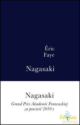 Nagasaki - Eric Faye [KSIĄŻKA]