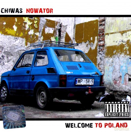Chiwas Nowator:  Welcome To Poland [CD]