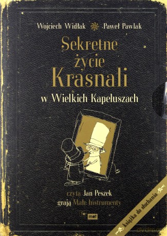 Sekretne Życie Krasnali W Wielkich Kapeluszach - Wojciech Widłak, Paweł Pawlak (ecopack) [AUDIOBOOK] [CD]