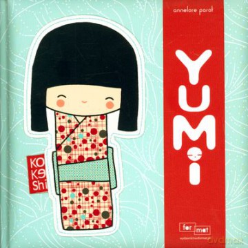 Yumi - Parot Annalore [KSIĄŻKA]