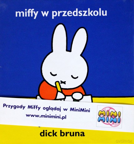 Miffy W Przedszkolu (twarda) - Dick Bruna [KSIĄŻKA]