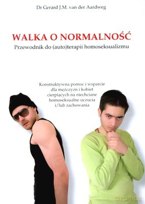 Walka O Normalność - Dr Gerard J.M. Van Der Aardweg [KSIĄŻKA]
