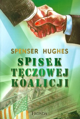 Spisek Tęczowej Koalicji - Spenser Hughes [KSIĄŻKA]