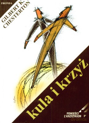 Kula I Krzyż - Gilbert Keith Chesterton [KSIĄŻKA]