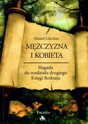Mężczyzna I Kobieta - Daniel Lifschitz [KSIĄŻKA]