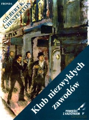 Klub Niezwykłych Zawodów - Gilbert Keith Chesterton [KSIĄŻKA]