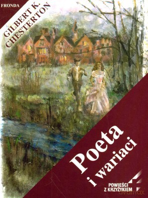 Poeta I Wariaci - Gilbert Keith Chesterton [KSIĄŻKA]