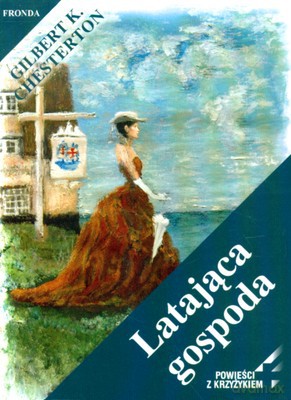 Latająca Gospoda - Gilbert Keith Chesterton [KSIĄŻKA]