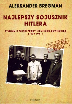 Najlepszy Sojusznik Hitlera - Aleksander Bregman [KSIĄŻKA]